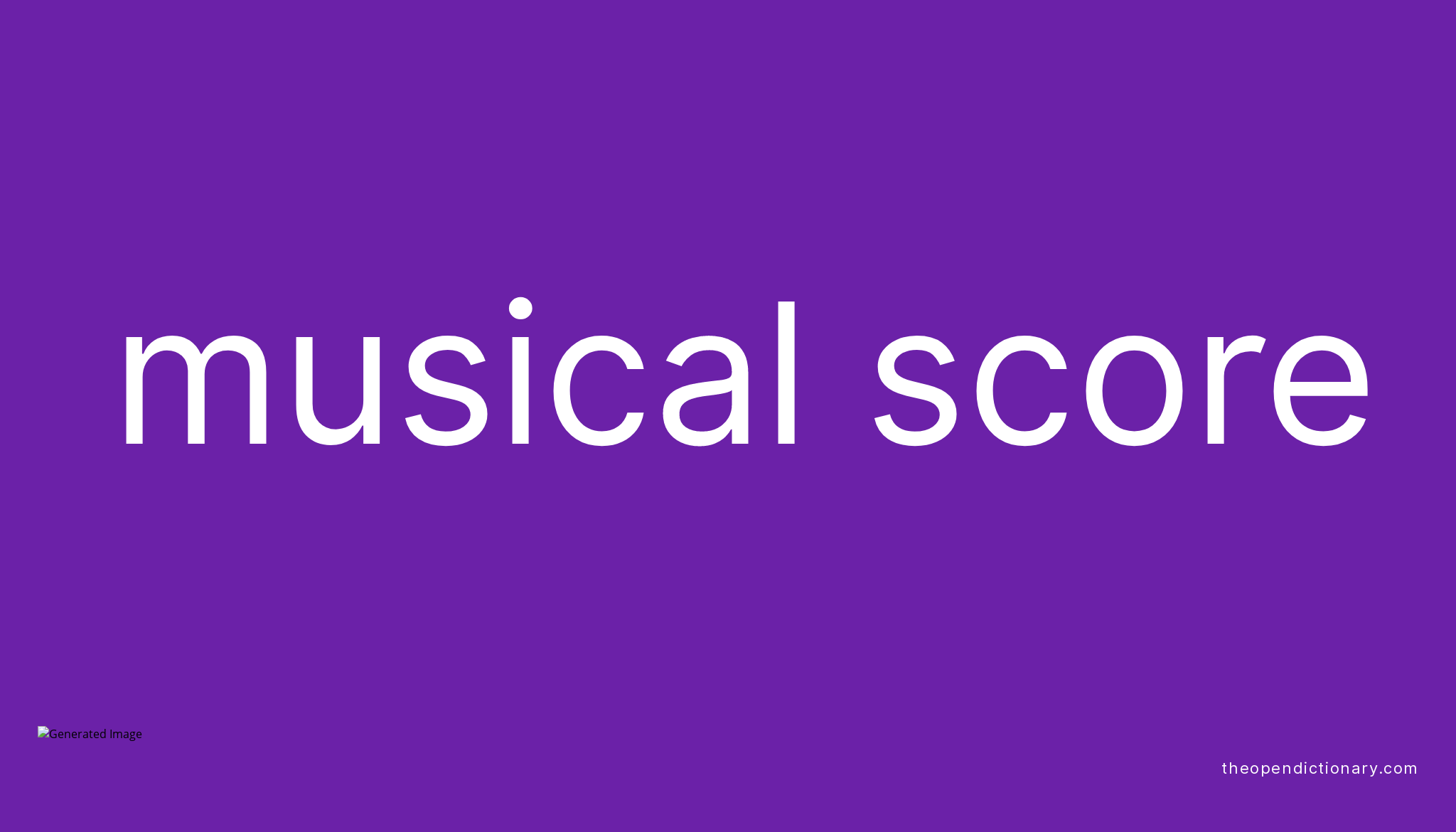 musical-score-meaning-of-musical-score-definition-of-musical-score